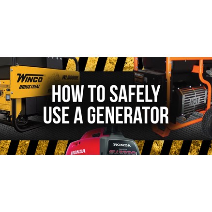 How To Safely Use A Generator