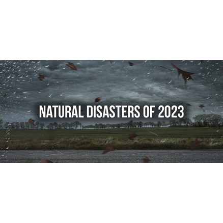 Natural Disasters of 2023