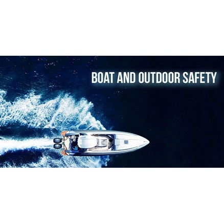 Boat and Outdoor Safety