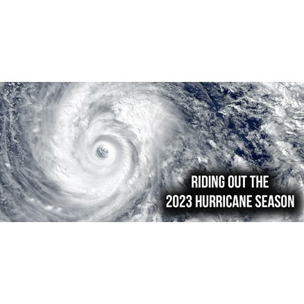 Riding Out the 2023 Hurricane Season